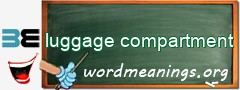 WordMeaning blackboard for luggage compartment